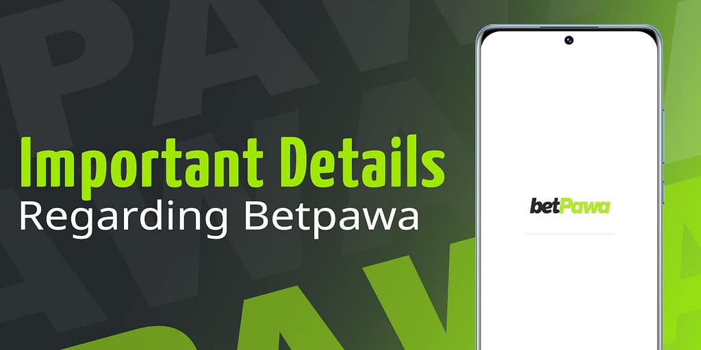 Some important details about my Betpawa