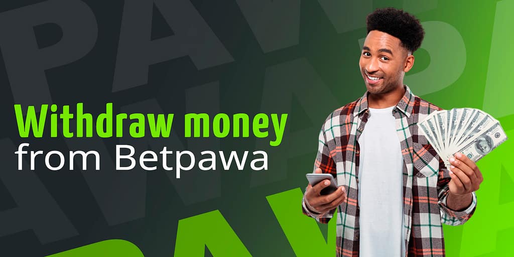 How to withdraw money from Betpawa