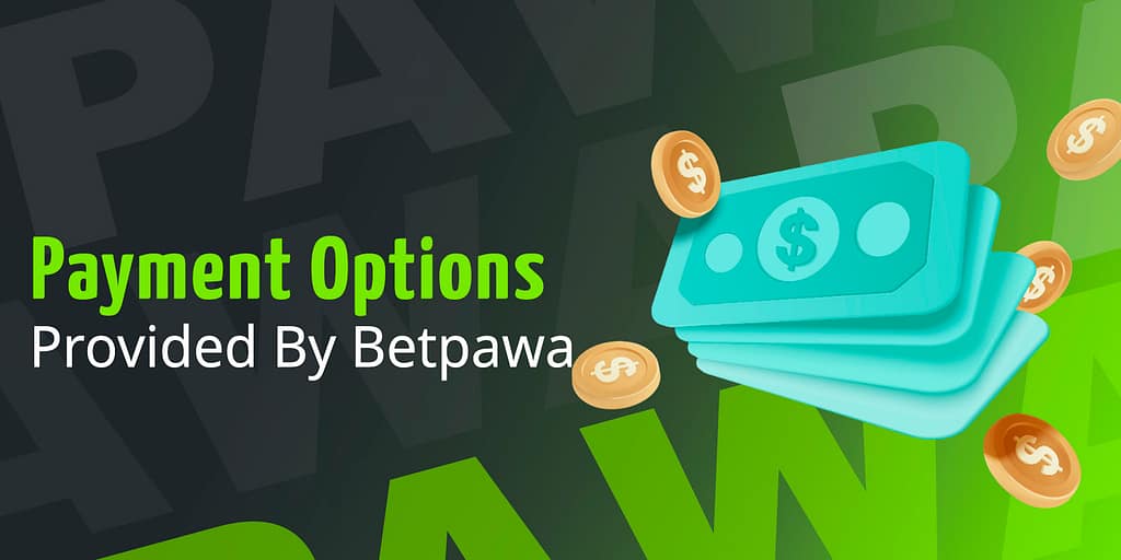 Payment options available at Betpawa
