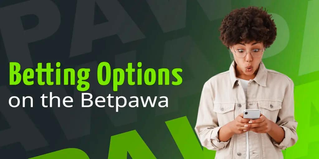 Betpawa betting options